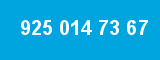 925 014 73 67